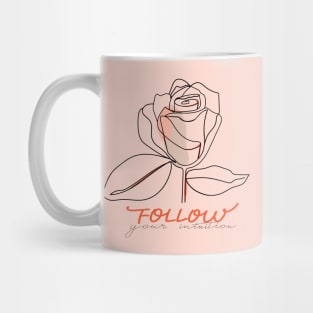 Abstract one line rose flower with pastel shapes and lettering. Fashion typography slogan design " Follow your intuition ". Continuous line print. Mug